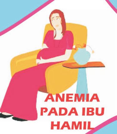 ANEMIA PADA IBU HAMIL