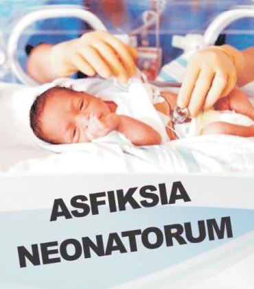 ASFIKSIA NEONATORUM