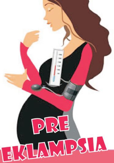 PRE EKLAMPSIA