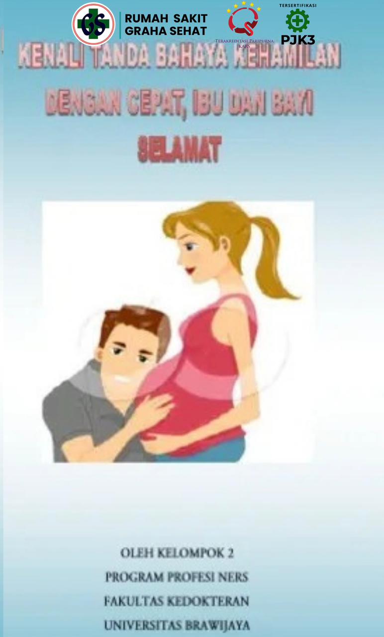 KENALI TANDA BAHAYA KEHAMILAN DENGAN CEPAT, IBU DAN BAYI SELAMAT
