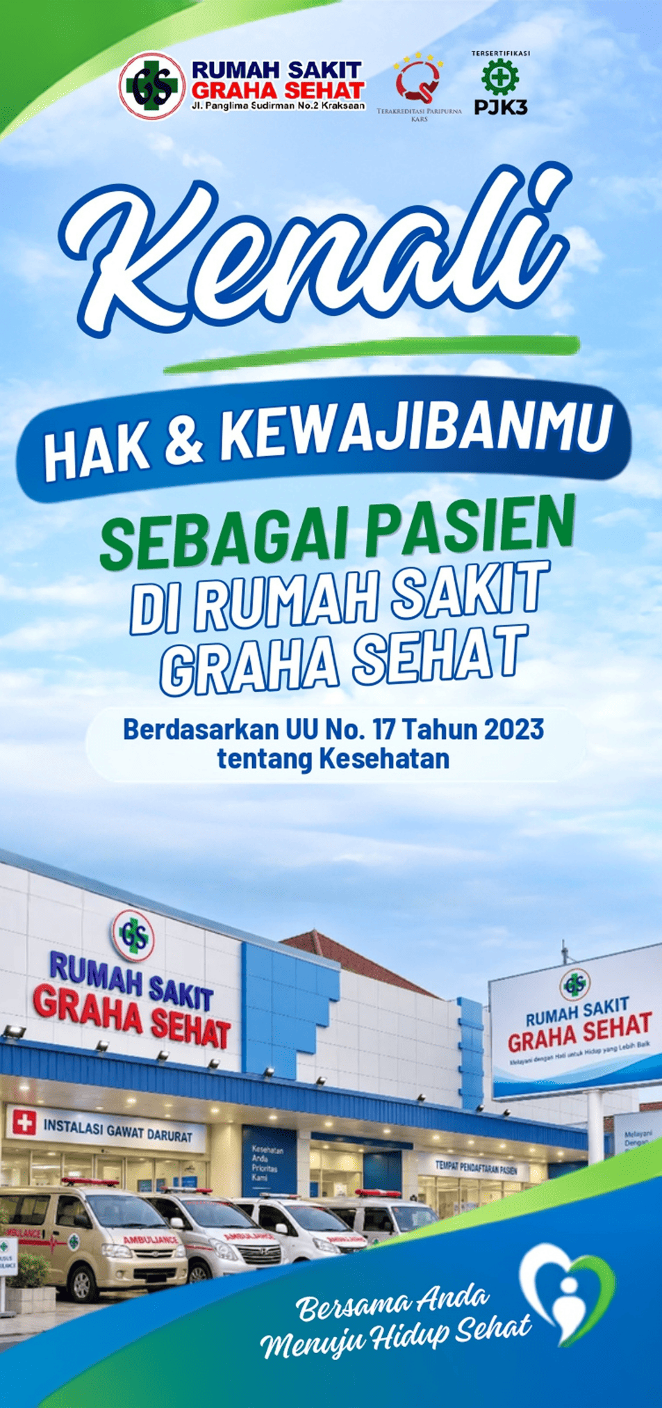 KENALI HAK & KEWAJIBAN PASIEN DI RUMAH SAKIT GRAHA SEHAT